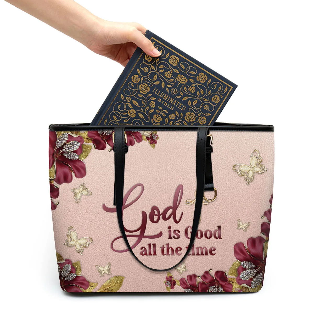 God Is Good All The Time Large Leather Tote Bag - Christ Gifts For Religious Women - Best Mother's Day Gifts